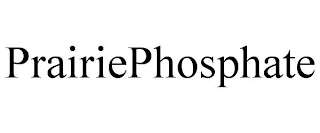 PRAIRIEPHOSPHATE