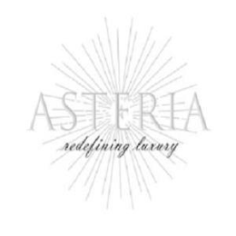 ASTERIA REDEFINING LUXURY