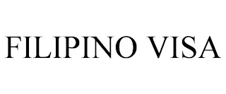 FILIPINO VISA