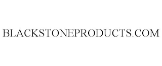 BLACKSTONEPRODUCTS.COM