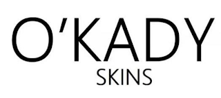 O'KADY SKINS