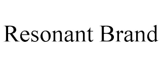 RESONANT BRAND