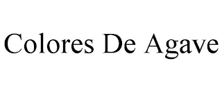COLORES DE AGAVE