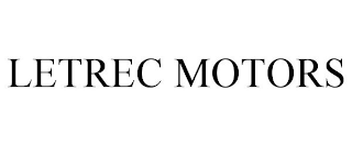 LETREC MOTORS