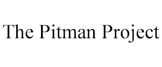 THE PITMAN PROJECT