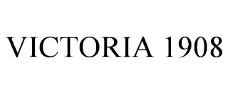 VICTORIA 1908