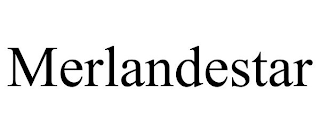 MERLANDESTAR