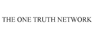 THE ONE TRUTH NETWORK