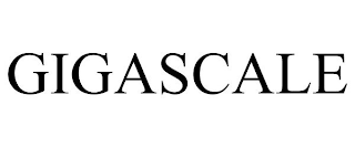 GIGASCALE