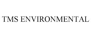 TMS ENVIRONMENTAL