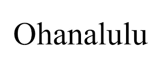 OHANALULU