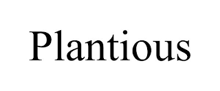 PLANTIOUS