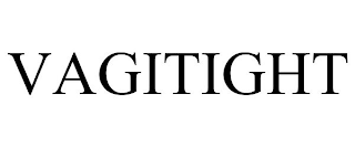 VAGITIGHT
