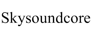 SKYSOUNDCORE