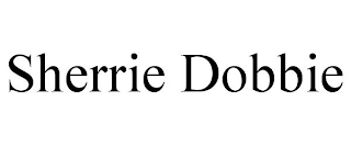 SHERRIE DOBBIE