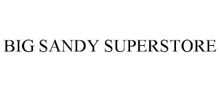 BIG SANDY SUPERSTORE