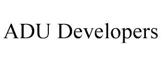 ADU DEVELOPERS