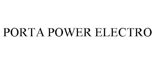 PORTA POWER ELECTRO
