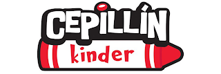 CEPILLÍN KINDER