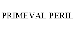 PRIMEVAL PERIL