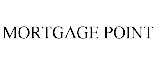 MORTGAGE POINT