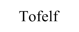 TOFELF