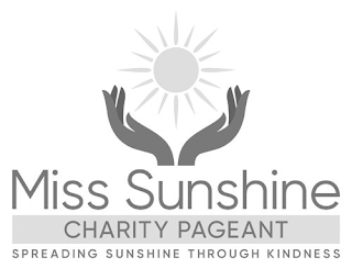 MISS SUNSHINE CHARITY PAGEANT SPREADING SUNSHINE THROUGH KINDNESS