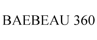 BAEBEAU 360