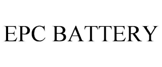 EPC BATTERY