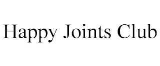 HAPPY JOINTS CLUB