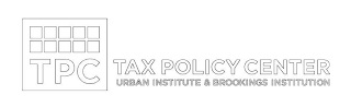 TPC TAX POLICY CENTER URBAN INSTITUTE & BROOKINGS INSTITUTION