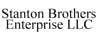 STANTON BROTHERS ENTERPRISE LLC