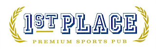 1ST PLACE PREMIUM SPORTS PUB