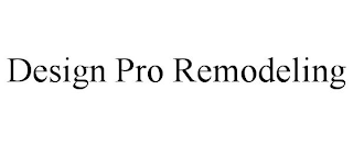 DESIGN PRO REMODELING