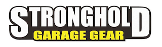 STRONGHOLD GARAGE GEAR