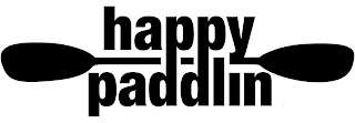 HAPPY PADDLIN