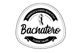 DOMINICAN & PUERTO RICAN STYLE BACHATERO CLASSIC SALAMI