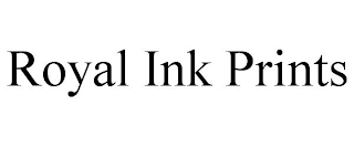 ROYAL INK PRINTS