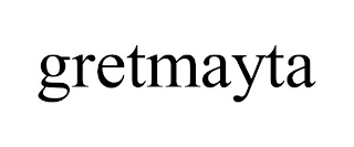 GRETMAYTA