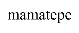 MAMATEPE
