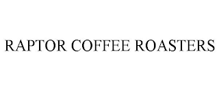 RAPTOR COFFEE ROASTERS