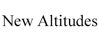 NEW ALTITUDES