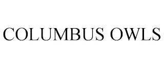 COLUMBUS OWLS