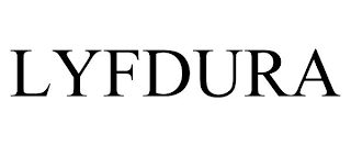 LYFDURA
