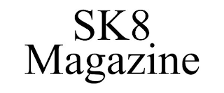 SK8 MAGAZINE