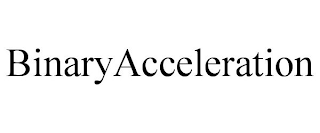 BINARYACCELERATION