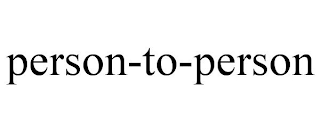 PERSON-TO-PERSON