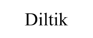 DILTIK