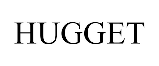 HUGGET