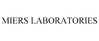 MIERS LABORATORIES